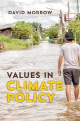 9781786609472-1786609479-Values in Climate Policy