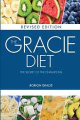 9781450787857-1450787851-The Gracie Diet: The Secret of the Champions