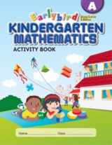 9780761470175-0761470174-Earlybird Kindergarten Mathematics: Activity Book A (Standards Edition)