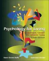 9780131181175-0131181173-Psychology for Living: Adjustment, Growth, and Behavior Today