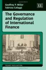 9780857939470-0857939475-The Governance and Regulation of International Finance (Private Regulation series)