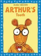 9780316112468-0316112461-Arthur's Tooth (Arthur Adventures)