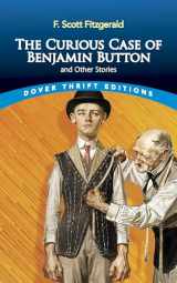 9780486841694-0486841693-The Curious Case of Benjamin Button and Other Stories (Dover Thrift Editions: Short Stories)