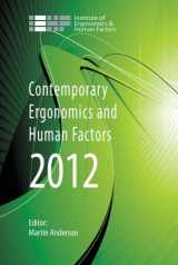 9780415621526-0415621526-Contemporary Ergonomics and Human Factors 2012: Proceedings of the international conference on Ergonomics & Human Factors 2012, Blackpool, UK, 16-19 April 2012