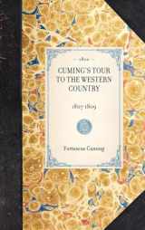 9781429000406-1429000406-Cuming's Tour to the Western Country: 1807-1809 (Travel in America)
