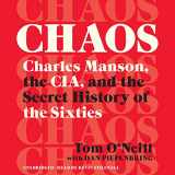 9781549183324-154918332X-Chaos: Charles Manson, the CIA, and the Secret History of the Sixties