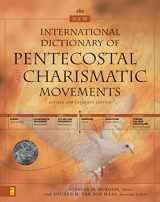 9780310224815-0310224810-New International Dictionary of Pentecostal and Charismatic Movements, The