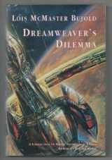 9780915368662-0915368668-Dreamweaver's Dilemma: Short Stories and Essays
