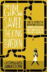 9780007557905-0007557906-Girl Who Saved The King Of Sweden
