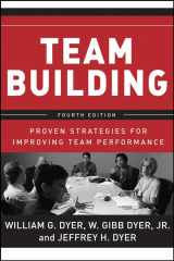 9780787988937-0787988936-Team Building: Proven Strategies for Improving Team Performance