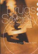 9780870845222-0870845225-Drugs in Society: Causes, Concepts and Control
