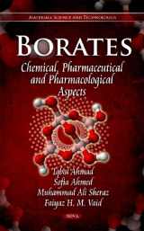 9781612095738-1612095739-Borates: Chemical, Pharmaceutical and Pharmacological Aspects (Materials Science and Technologies)