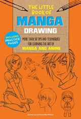 9781633224735-1633224732-The Little Book of Manga Drawing: More than 50 tips and techniques for learning the art of manga and anime (Volume 3) (The Little Book of ..., 3)