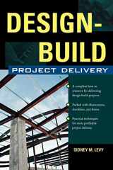 9780071461573-0071461574-Design-Build Project Delivery: Managing the Building Process from Proposal Through Construction