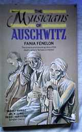 9780722134719-0722134711-The Musicians of Auschwitz