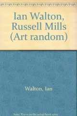 9784763685759-4763685759-Ian Walton/Russel Mills (Art Random Series) (English and Japanese Edition)