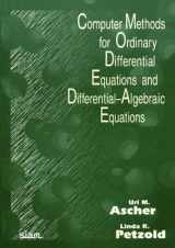9780898714128-0898714125-Computer Methods for Ordinary Differential Equations and Differential-Algebraic Equations