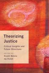 9781783484058-1783484055-Theorizing Justice: Critical Insights and Future Directions