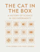 9781631064159-1631064150-The Cat in the Box: A History of Science in 100 Experiments