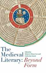 9781843844891-1843844893-The Medieval Literary: Beyond Form
