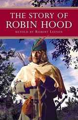9780753458174-0753458179-The Story of Robin Hood (Kingfisher Epics)
