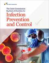 9781635851519-1635851513-The Joint Commission Big Book of Checklists for Infection Prevention and Control (Soft Cover)