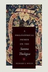 9780999513439-0999513435-A Philosophical Primer on the Summa Theologica