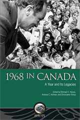 9780776636597-0776636596-1968 in Canada: A Year and Its Legacies (Mercury)