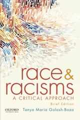 9780190238506-019023850X-Race and Racisms: A Critical Approach, Brief Edition