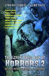 9781911034070-1911034073-The Alchemy Press Book of Horrors 2: Strange Stories and Weird Tales