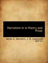 9781140615927-1140615920-Patriotism in in Poetry and Prose