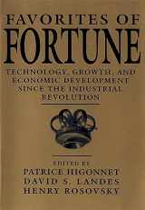 9780674295216-0674295218-Favorites of Fortune: Technology, Growth, and Economic Development since the Industrial Revolution