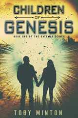 9780989691215-0989691217-Children of Genesis (The Gateway Series)
