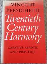 9780571112166-0571112161-Twentieth century harmony: Creative aspects and practice