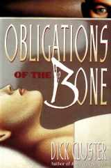 9780312082741-0312082746-Obligations of the Bone