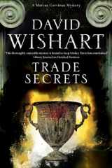 9781780295640-1780295642-Trade Secrets (A Marcus Corvinus mystery, 17)