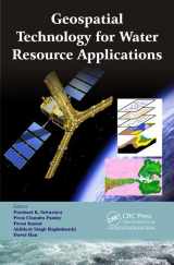 9781498719681-1498719686-Geospatial Technology for Water Resource Applications (100 Key Points)