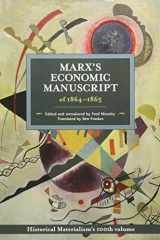 9781608466900-1608466906-Marx's Economic Manuscript of 1864-1865 (Historical Materialism)