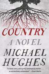 9780062940322-0062940325-Country: A Novel