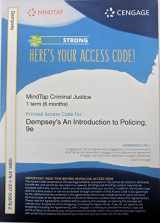 9781337558792-1337558796-MindTap Criminal Justice, 1 term (6 months) Printed Access Card for Dempsey/Forst/Carter's An Introduction to Policing