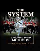 9780692716892-0692716890-The System: Marching Band Methods