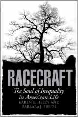 9781844679942-1844679942-Racecraft: The Soul of Inequality in American Life