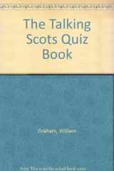 9780907526070-0907526071-Talking Scots Quiz Book