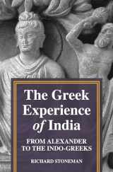 9780691217475-0691217475-The Greek Experience of India: From Alexander to the Indo-Greeks