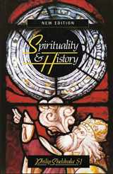 9781570752032-1570752036-Spirituality & History: Questions Of Interpretation And Method
