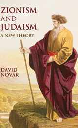 9781107099951-1107099951-Zionism and Judaism: A New Theory