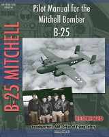 9781935700388-1935700383-Pilot Manual for the Mitchell Bomber B-25