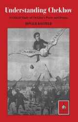9781853994265-185399426X-Understanding Chekhov: A Critical Study of Chekhov's Prose and Drama