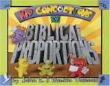 9780805444476-0805444475-Kid Concoctions of Biblical Proportions