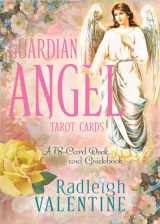 9781401955984-1401955983-Guardian Angel Tarot Cards: A 78-Card Deck and Guidebook